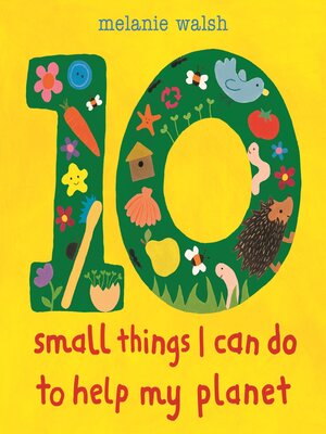 cover image of 10 Small Things I Can Do to Help My Planet